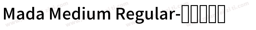 Mada Medium Regular字体转换